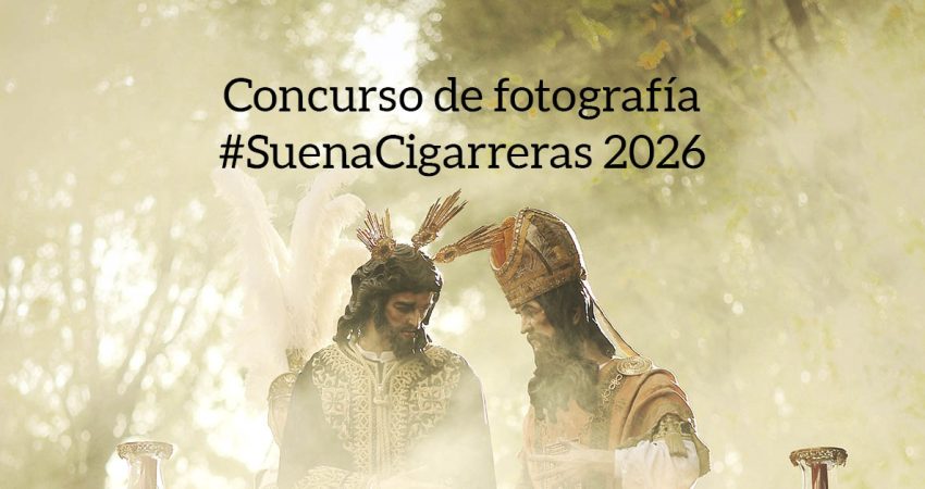 Convocamos el X Concurso de Fotografía Suena Cigarreras