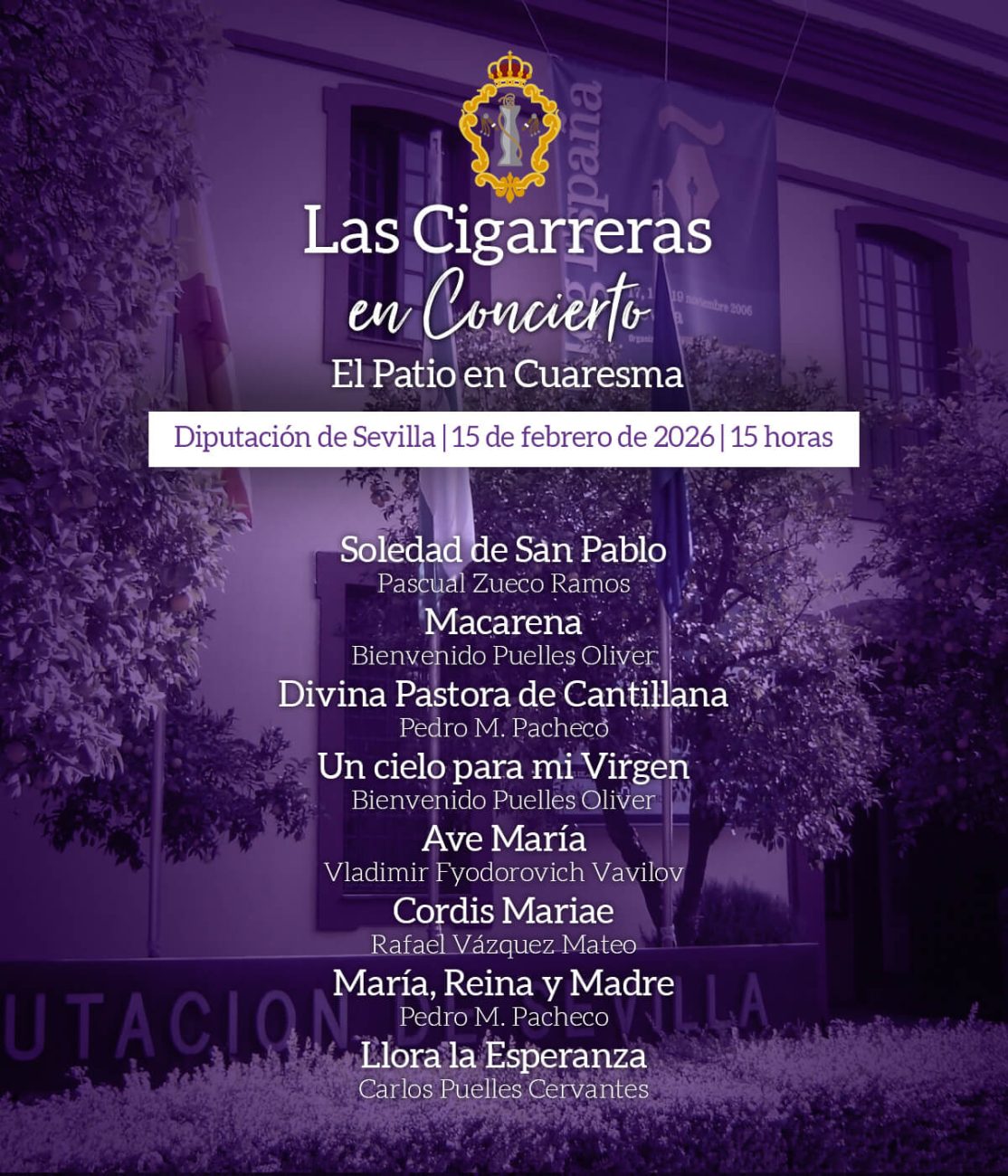Programa del concierto de Las Cigarreras en el patio de la Diputación de Sevilla 2026